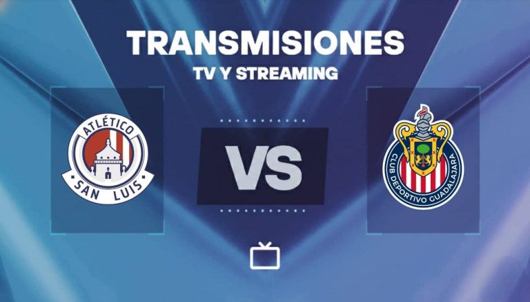 San Luis x Chivas: Onde Assistir à Liga MX